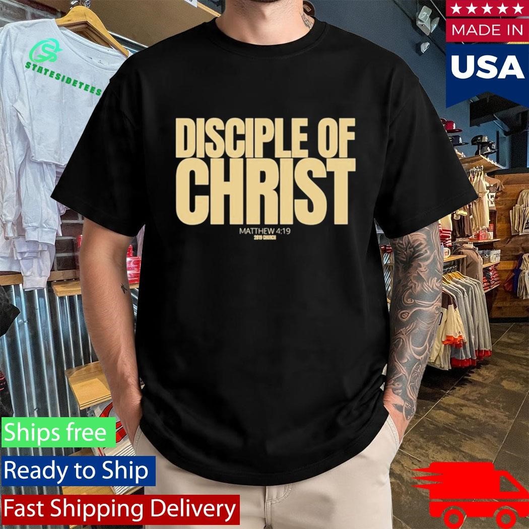 2819 – Disciple of Christ Shirt