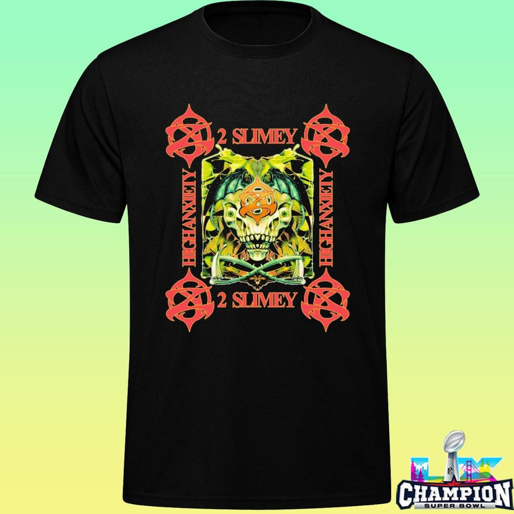 2slimey High Anxiety Shirt