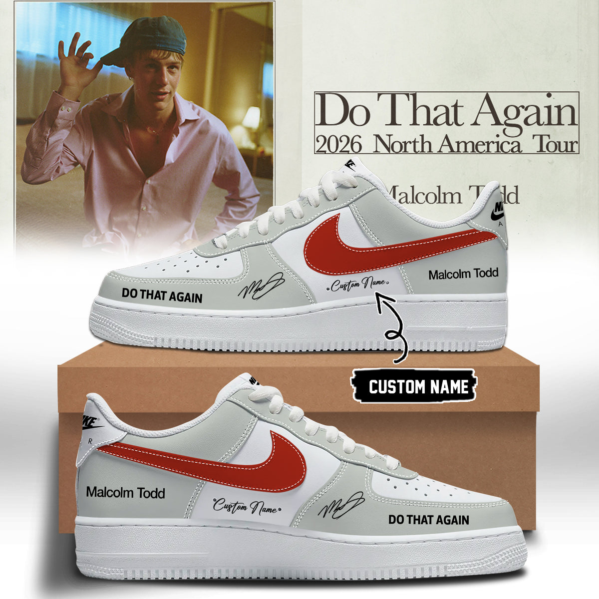 Malcolm Todd Do That Again Tour 2026 Custom AF1 Shoes v7