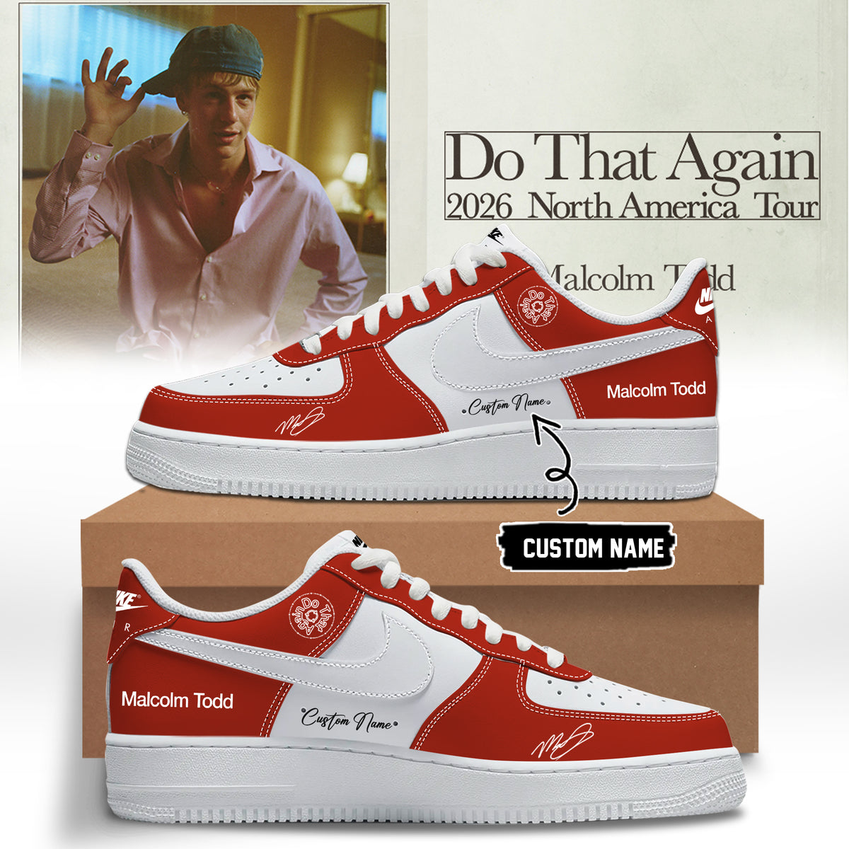 Malcolm Todd Do That Again Tour 2026 Custom AF1 Shoes v8