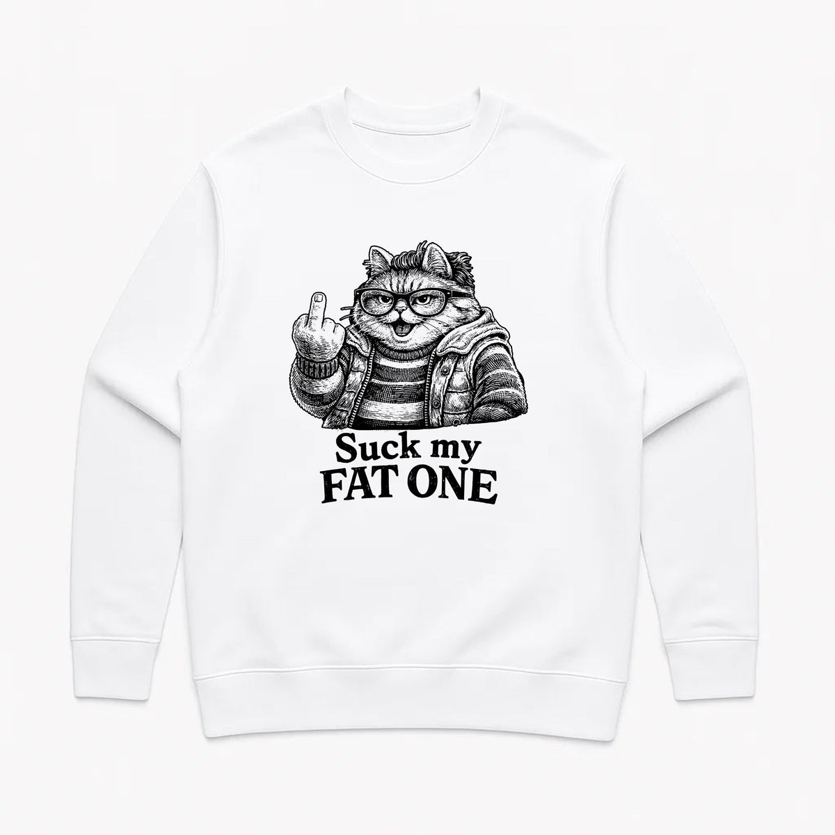 Unisex | Suck My Fat One | Crewneck Sweatshirt