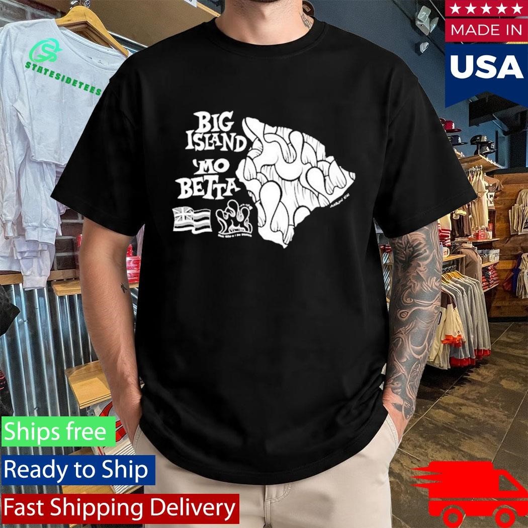 Aaron Kai Mo Betta Keiki Shirt