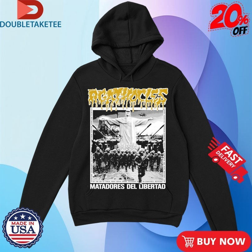 Agathocles Matadores Del Libertad Shirts