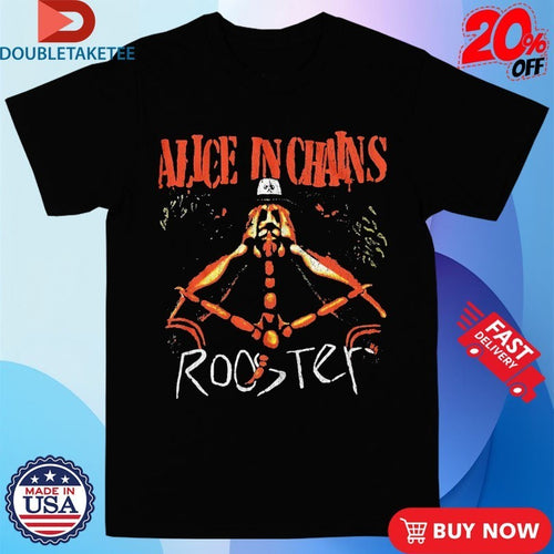 Alice In Chains Rooster Shirts