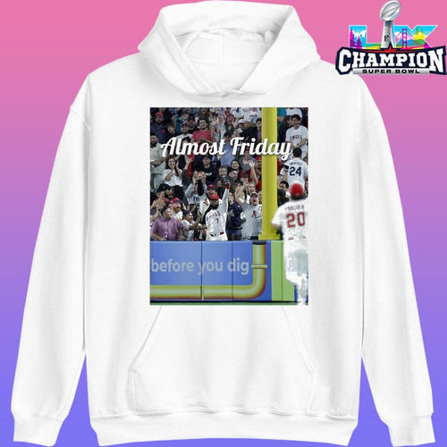 Almost Friday Adell Before You Dig Shirt