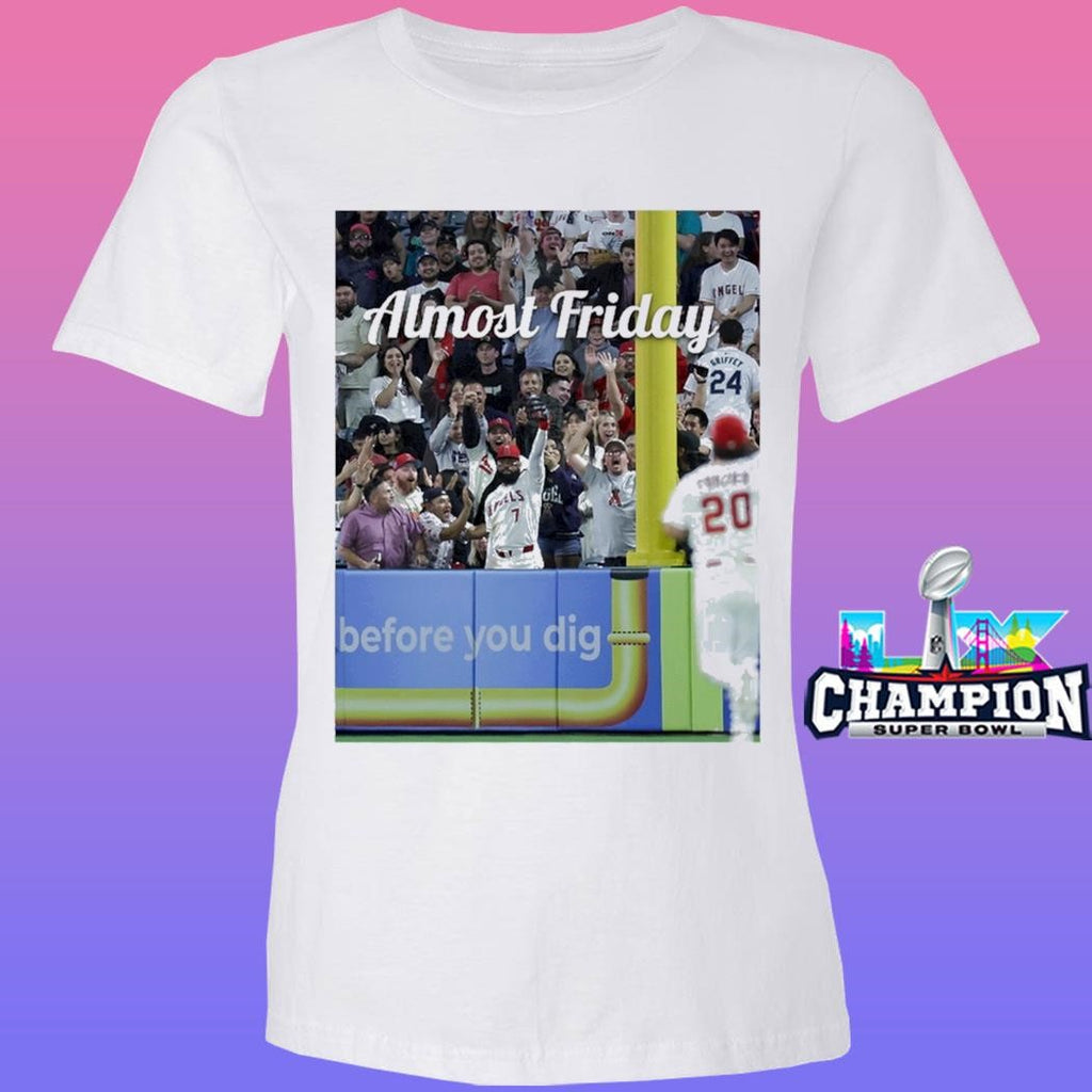 Almost Friday Adell Before You Dig Shirt