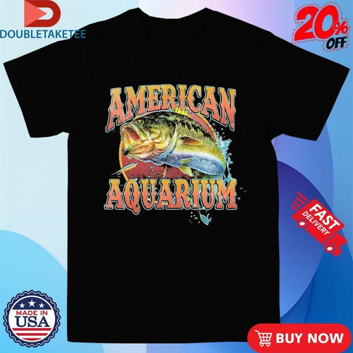 American Aquarium Gone Fishing Shirts