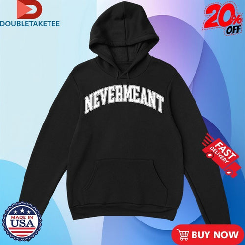 American Football Nevermeant Shirts