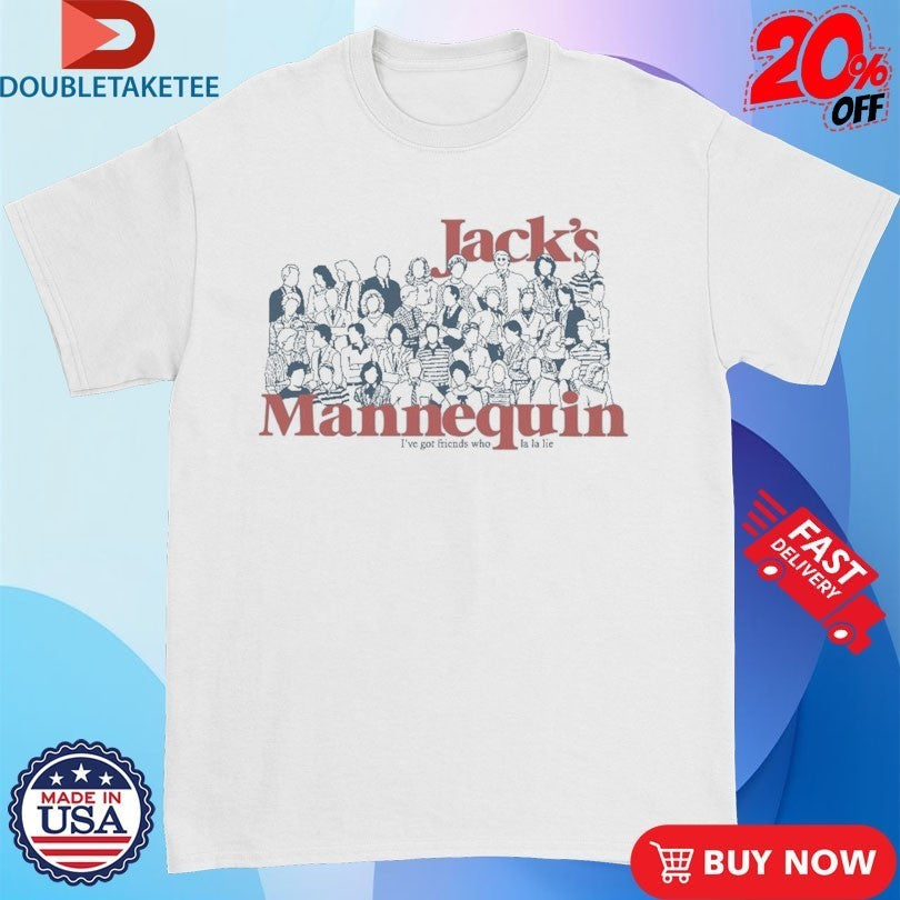 Andrew McMahon Jack´s Mannequin I’ve Got Friends Who La La Lie Shirts