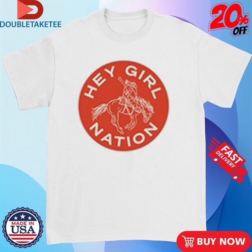 Anne Wilson Hey Girl Nation Shirts