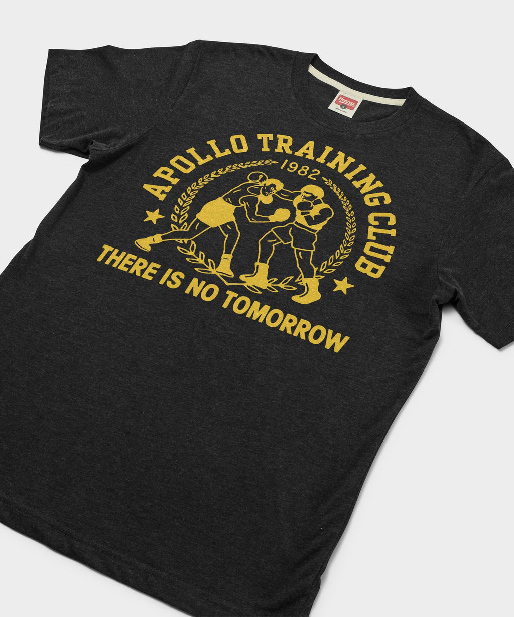 Apollo Training Club There Is No Tomorrow