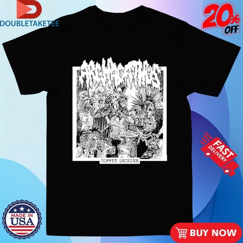 Archagathus Coffee Grinder Shirts