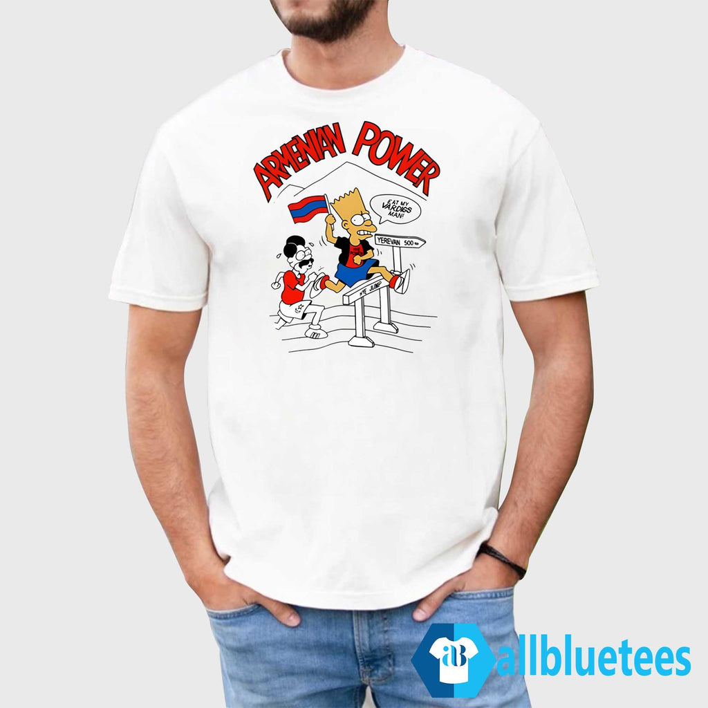 Armenian Power Eat My Vardigs Man Shirt
