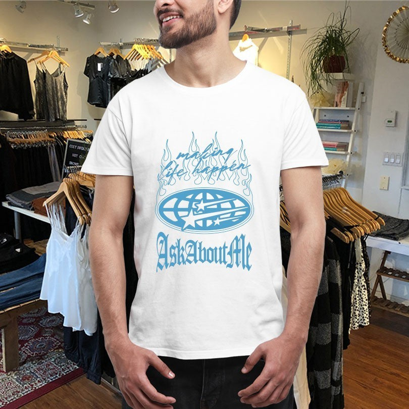 Ask About Me Making Life Happen Outrank Shirts