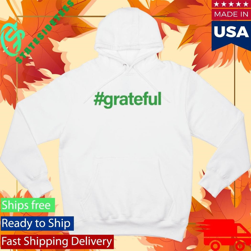 Asspizza #Grateful Fresh Blank Shirt