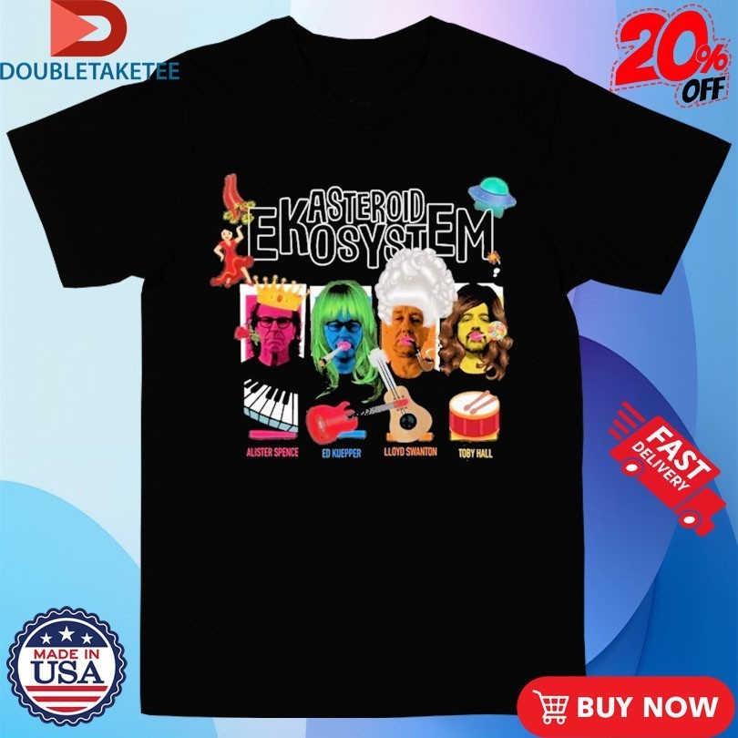 Asteroid Ekosystem Live Shirts