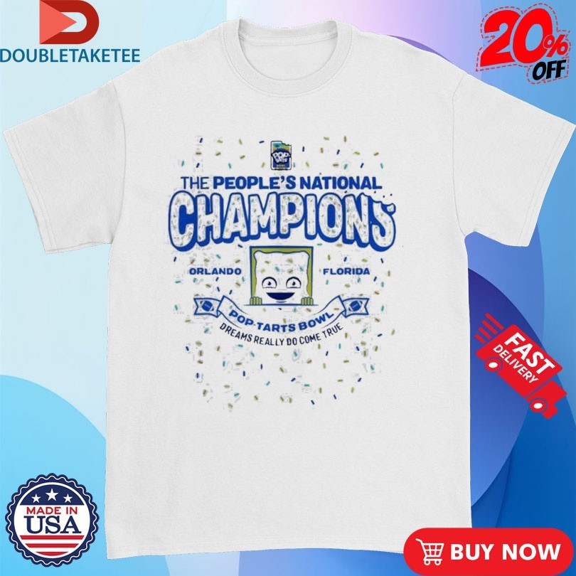 BYU Cougars 2025 Pop Tarts Bowl The People’s National Champions Dreams Really Do Come True Shirts