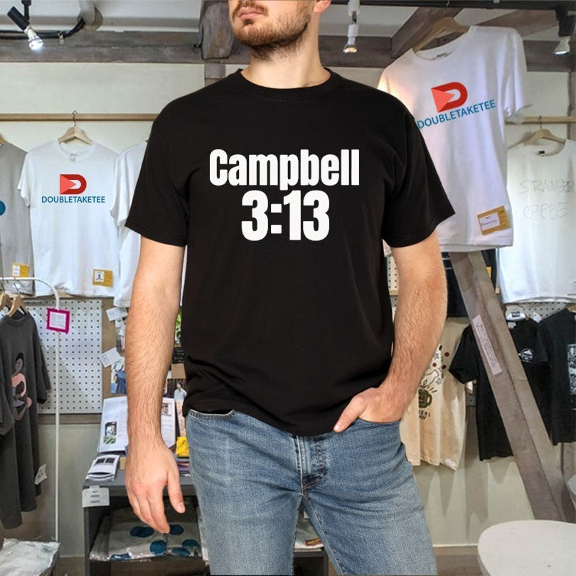 Baby Stone Cold Campbell 3 13 Shirts