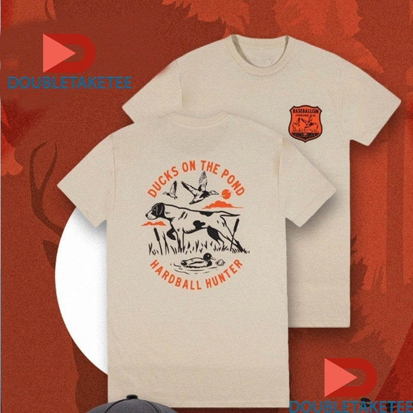 Baseballism Ducks On The Pond Hardball Hunter Shirts