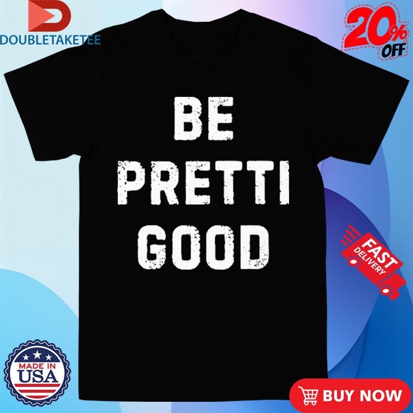 Be Pretti Good Anti Ice Shirts