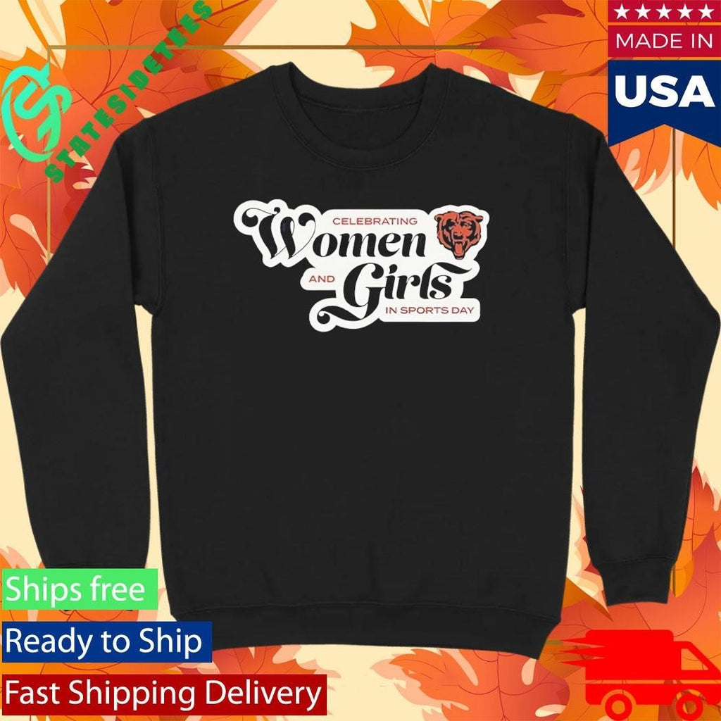 Bears Celebrating Women and Girls In Sports Day Shirt