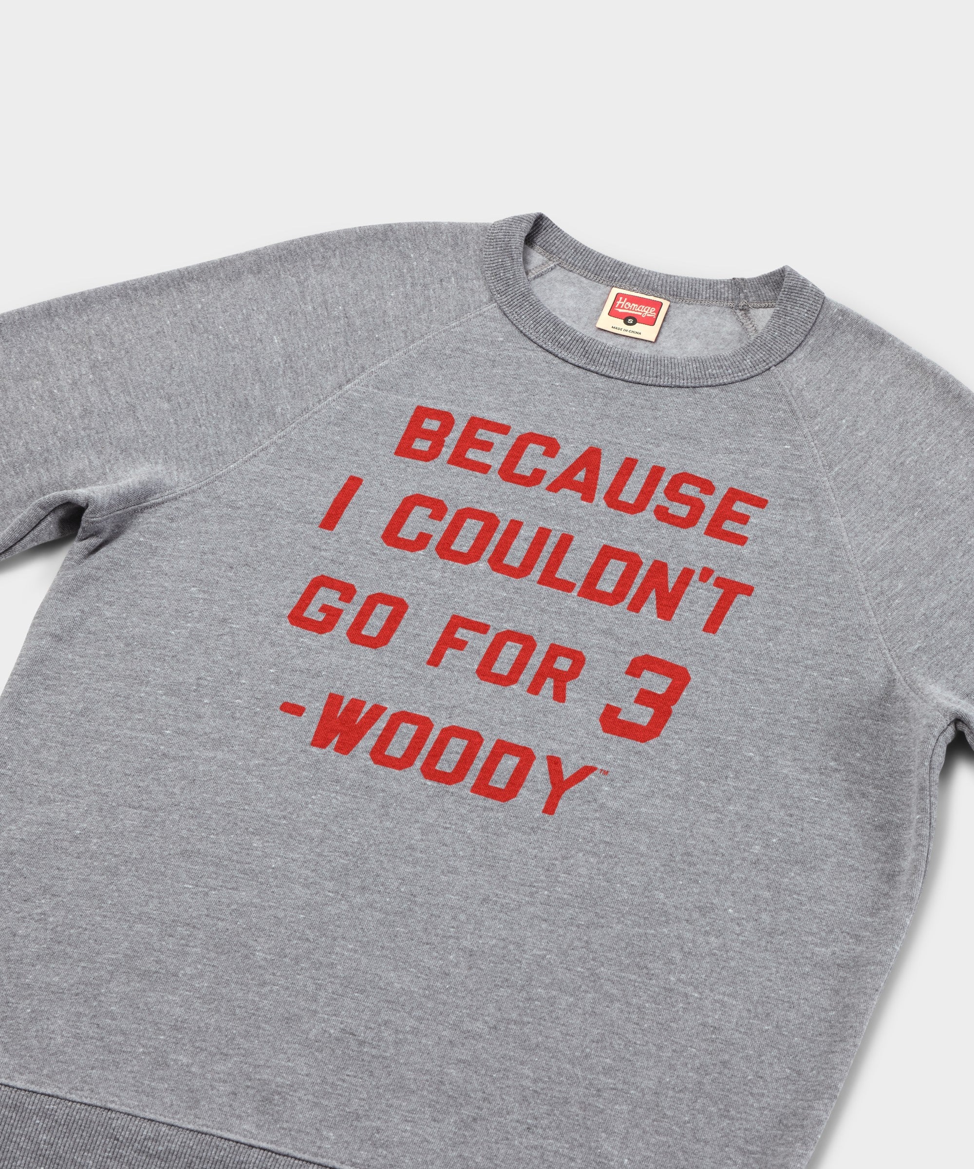 Because I Couldn't Go For 3 Crewneck