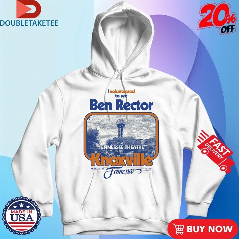 Ben Rector I Volunteered To See Live At The Tennessee Theater Knoxville Nov 10 11 2023 Shirts