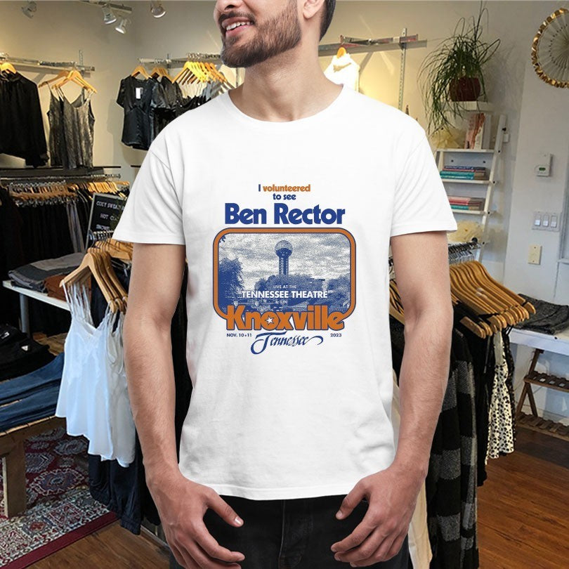 Ben Rector I Volunteered To See Live At The Tennessee Theater Knoxville Nov 10 11 2023 Shirts