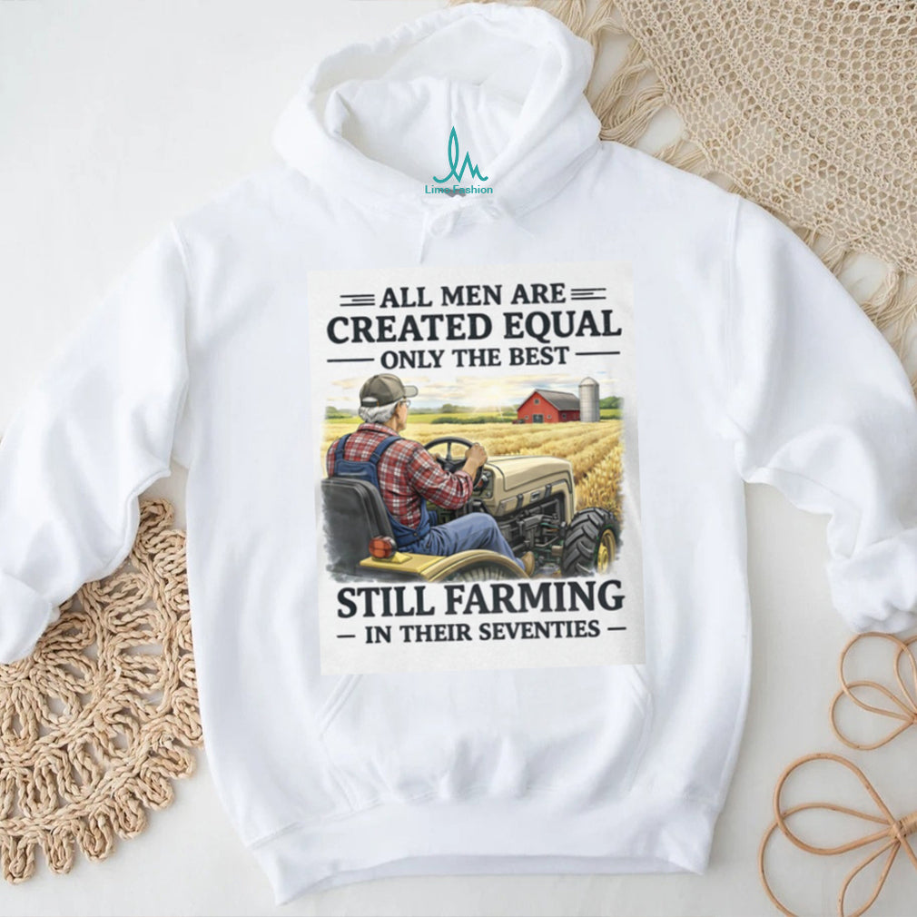 Men Still Farming In Their Seventies Tractor Farmer Gift T Shirt