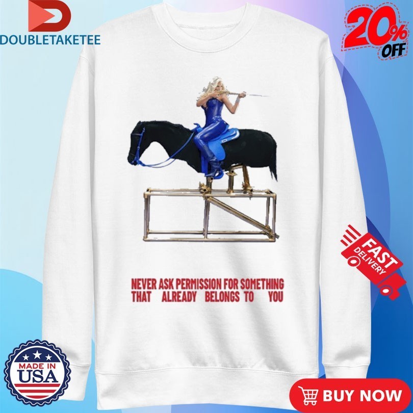 Beyoncé American Requiem Never Ask Permission For Something That Already Belongs To You Shirts