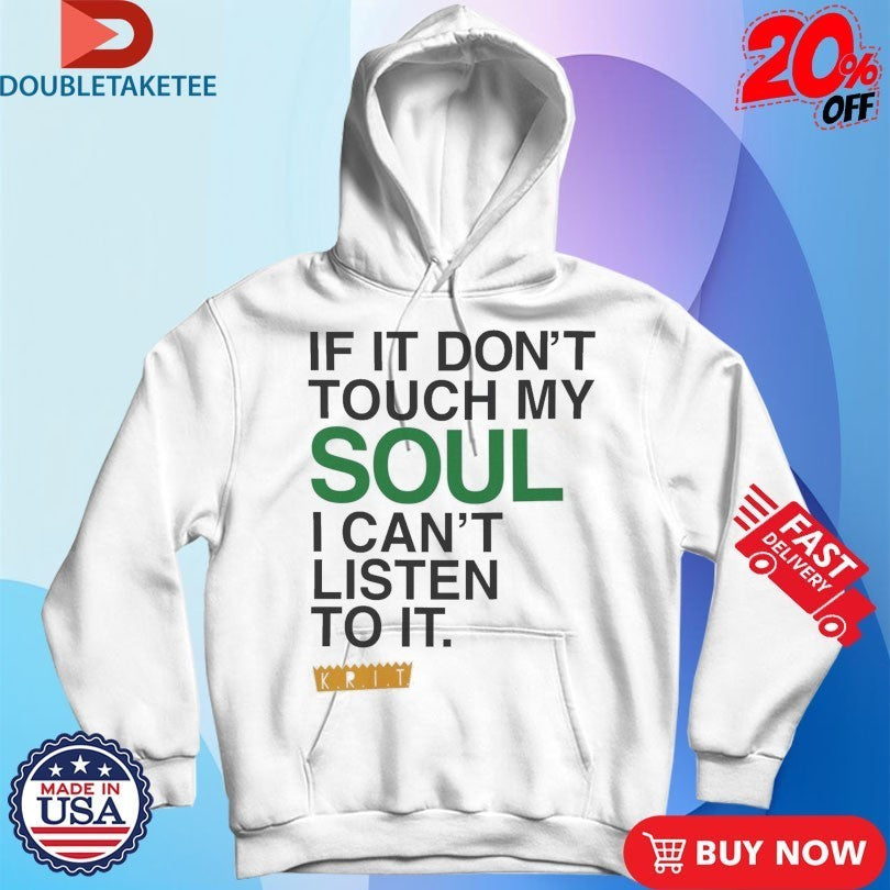 Big Krit If It Don’t Touch My Soul I Can’t Listen To It The Vent Shirts