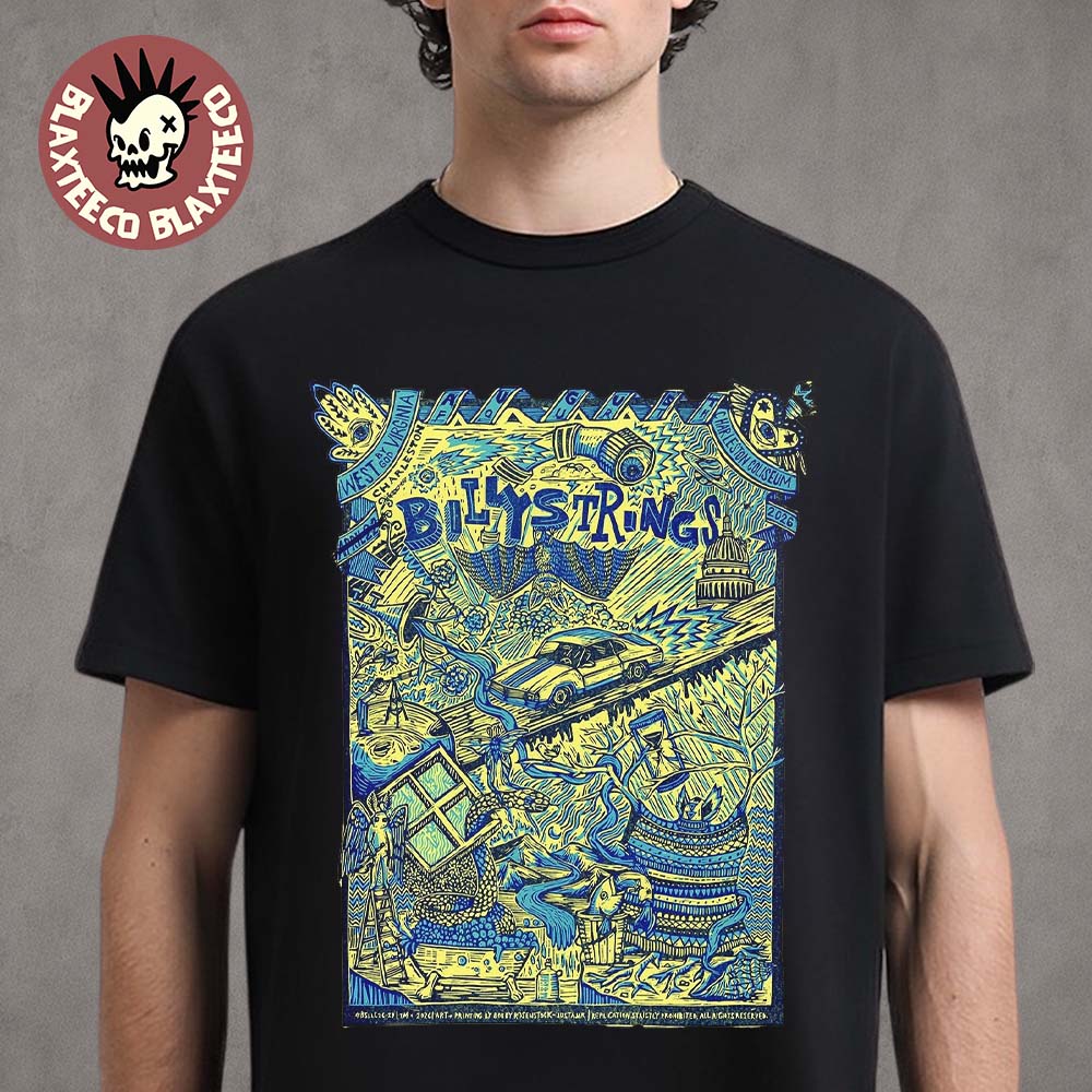 Billy Strings Charleston WV 2026 Event Poster On August 4 2026 T-Shirt