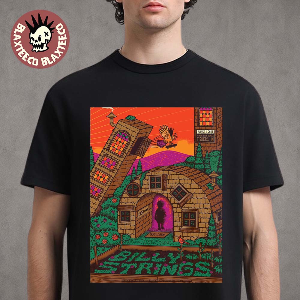 Billy Strings Fishers IN 2026 Night 3 Poster Live At The Fishers Event Center On August 8 2026 T-Shirt