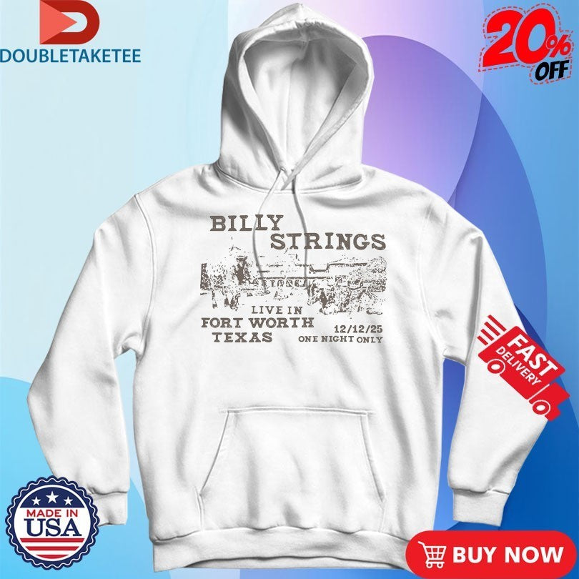 Billy Strings Live In Fort Worth, TX Shirts