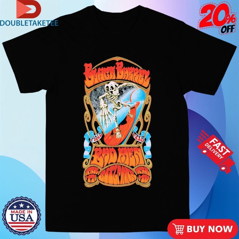Black Barrel And The Bad Men Apr 17-18 2026 Syracuse NY Skeleton Shirts