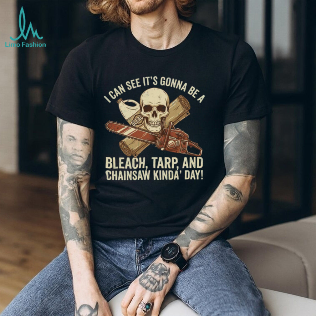 Bleach Tarp and Chainsaw Funny Dark Humor Skull T Shirt