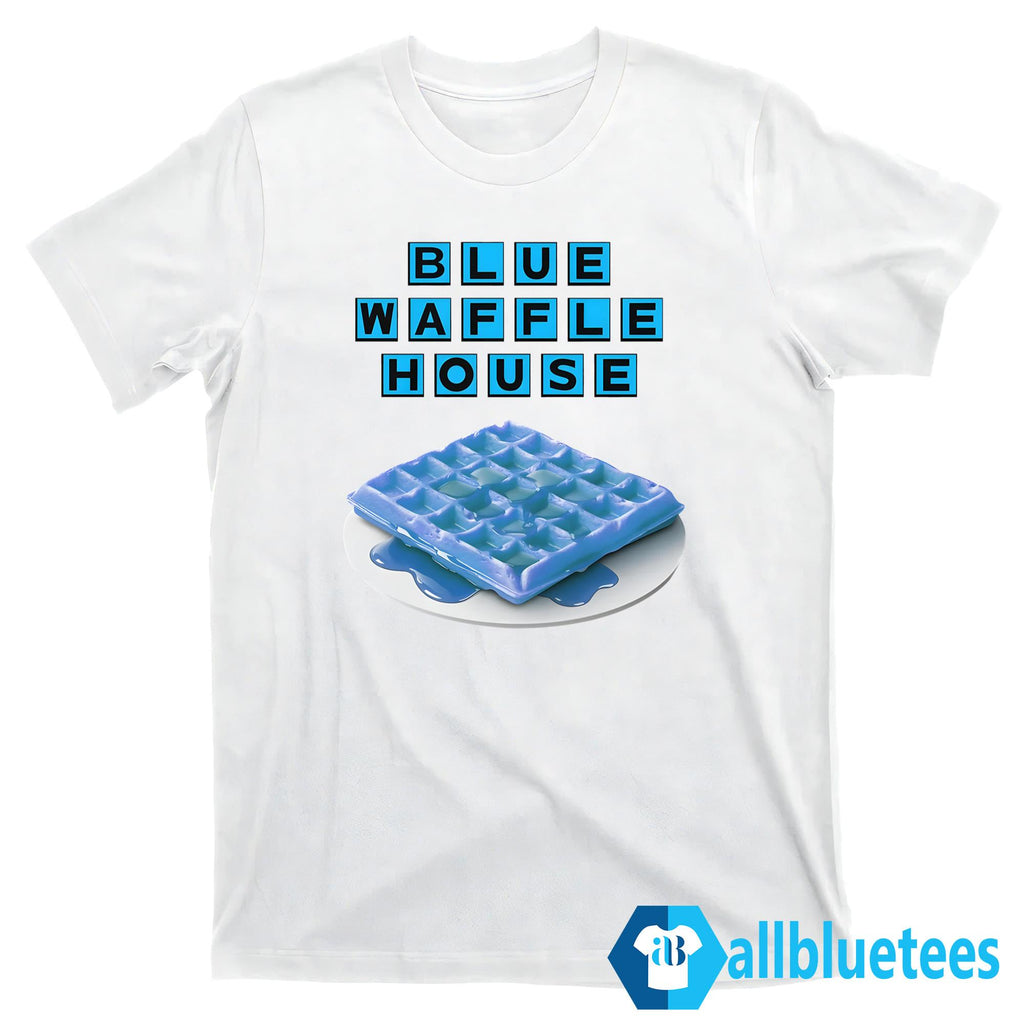 Blue Waffle House Shirt