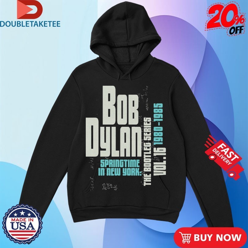 Bob Dylan Springtime In New York 1980 1985 Shirts