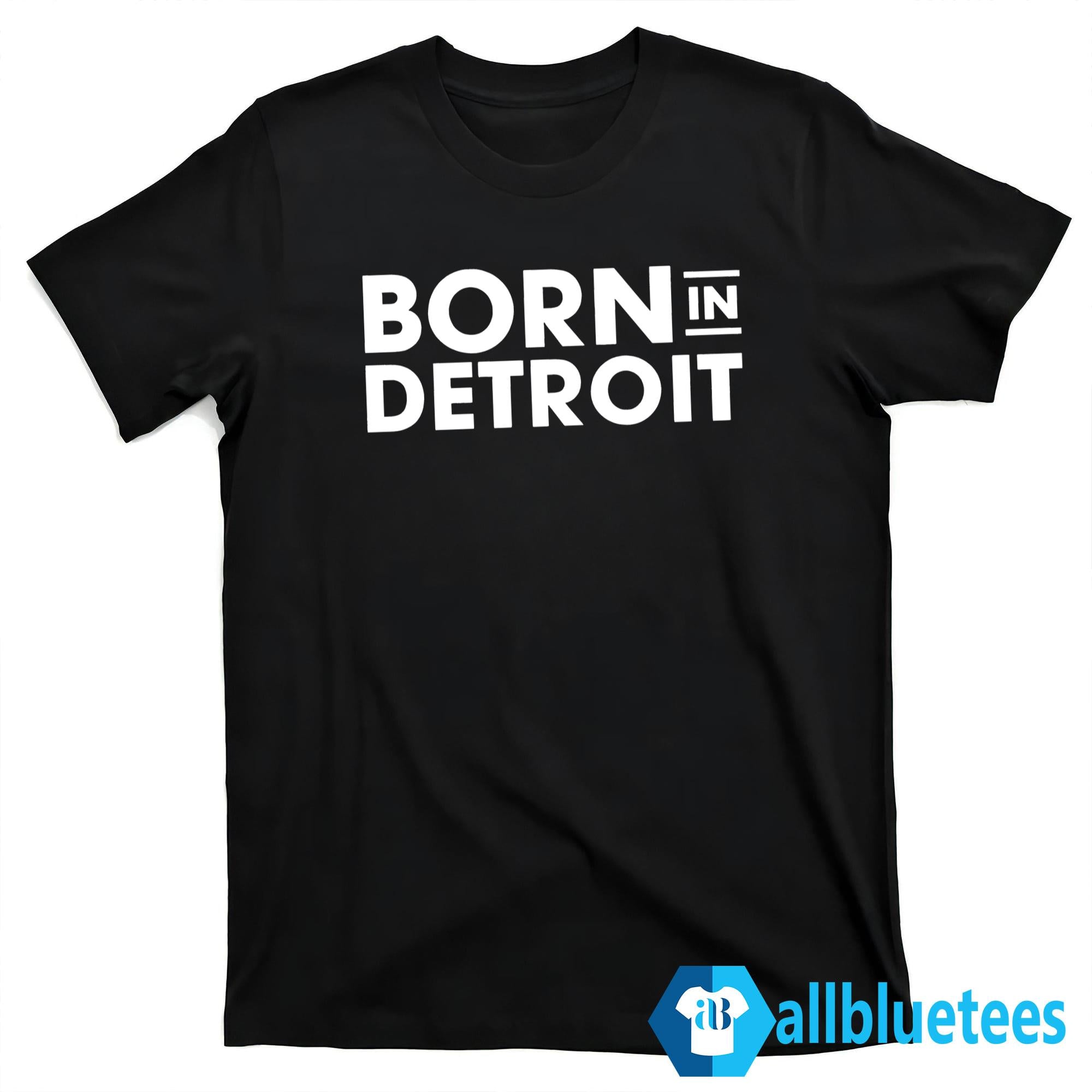 Born In Detroit Hoodie
