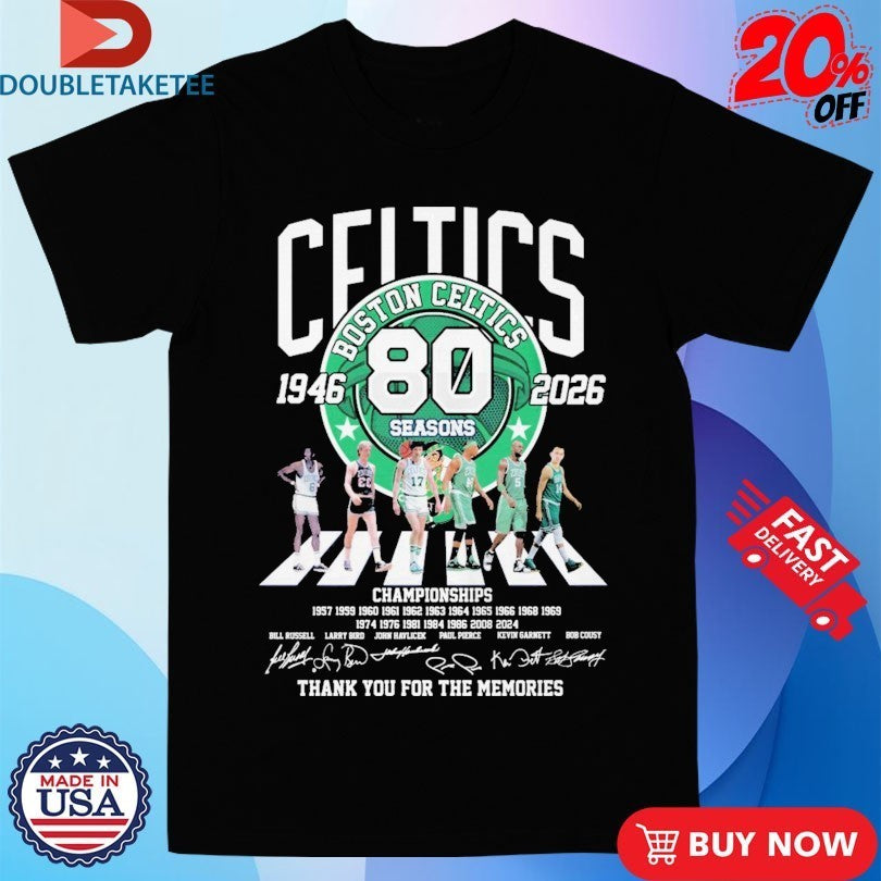 Boston Celtics 1946 2026 80 Seasons Championships Thank You For The Memories Road Abbey Signatures Shirts