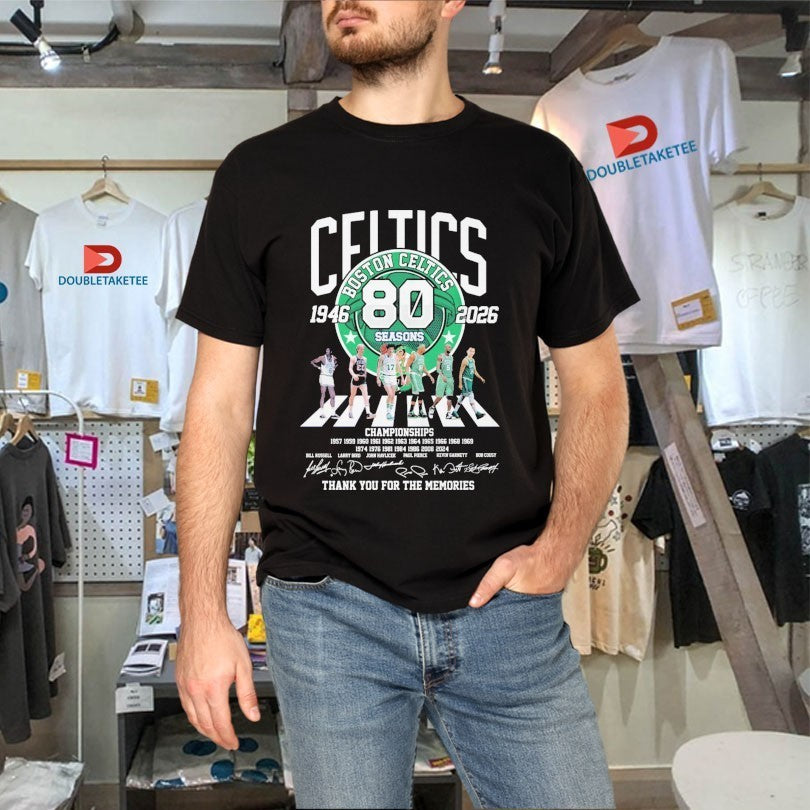 Boston Celtics 1946 2026 80 Seasons Championships Thank You For The Memories Road Abbey Signatures Shirts