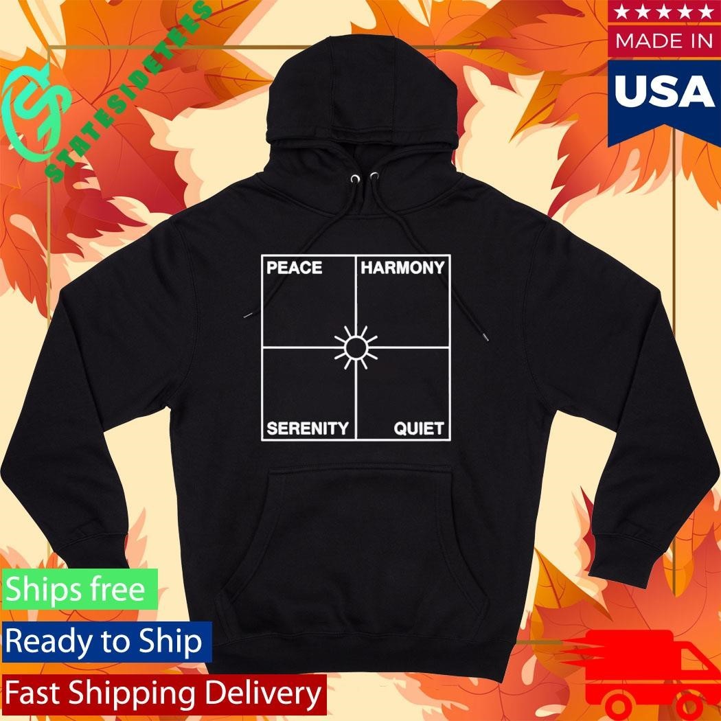 Boye Mafe Peace Harmony Serenity Quiet Shirt