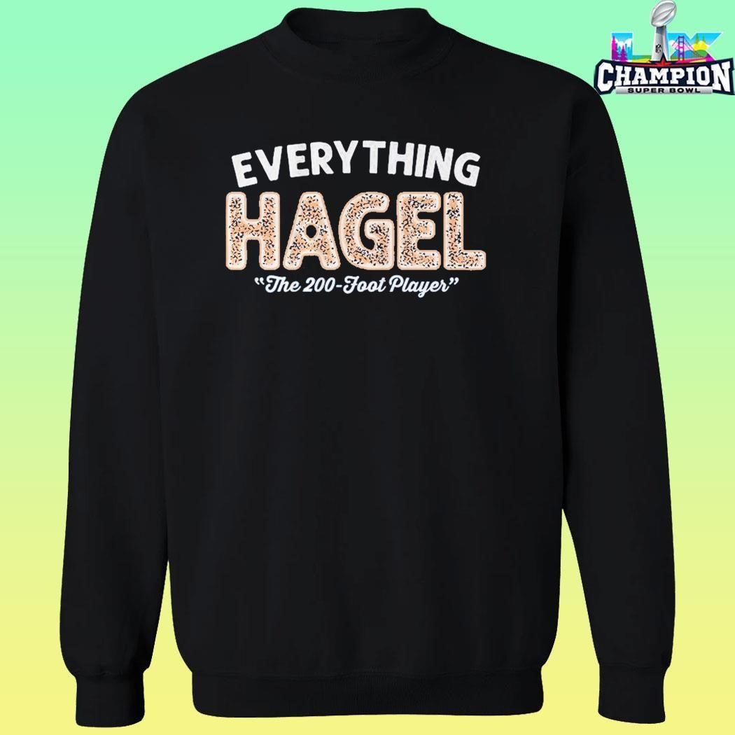Brandon Hagel Everything Hagel The 200 Foot Player Shirt