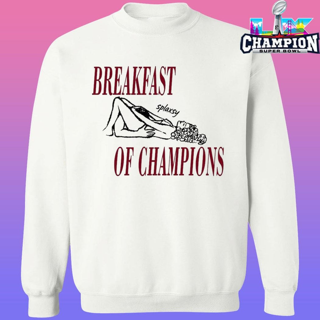 Breakfast Of Champions Shirt