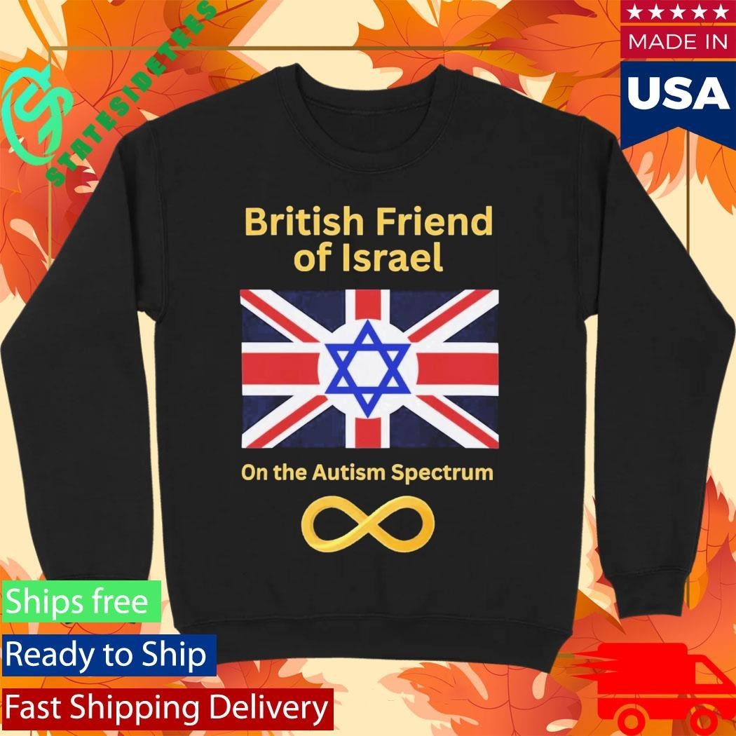 British Friend of Israel on the Autism Spectrum Shirt