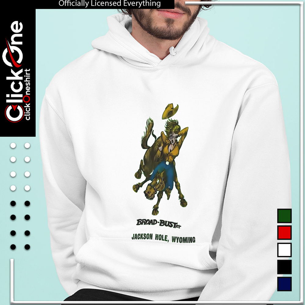 Broad-Buster Jackson hole wyoming shirt