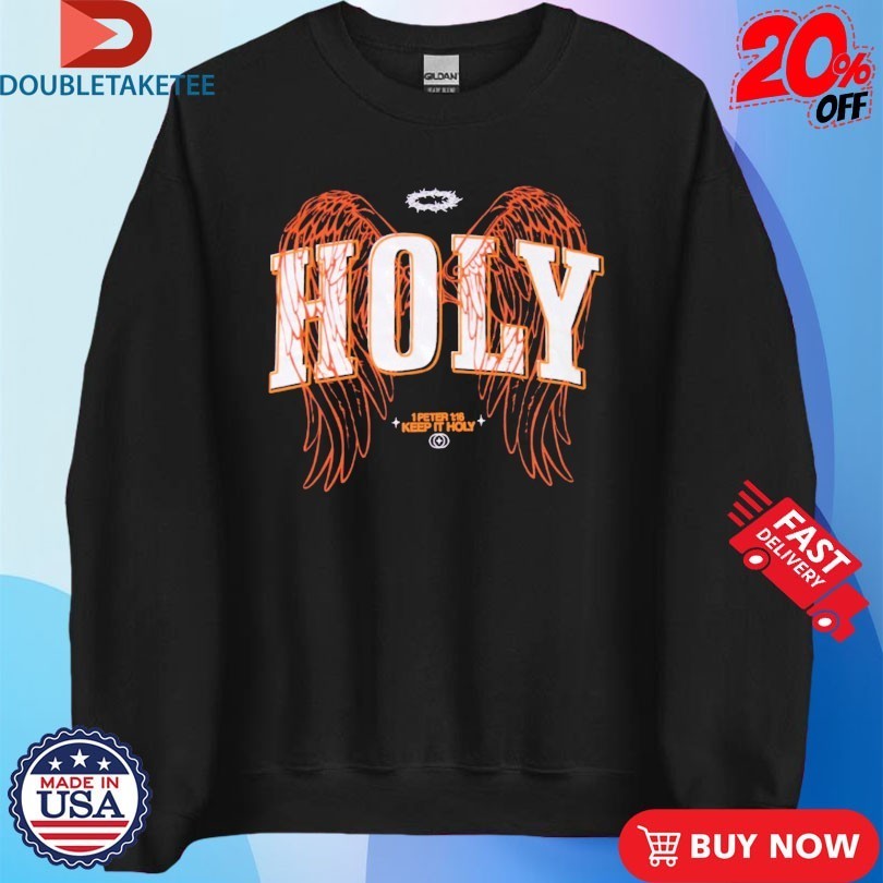 Bryson Gray Holy 1 Peter Keep It Holy Wings Shirts