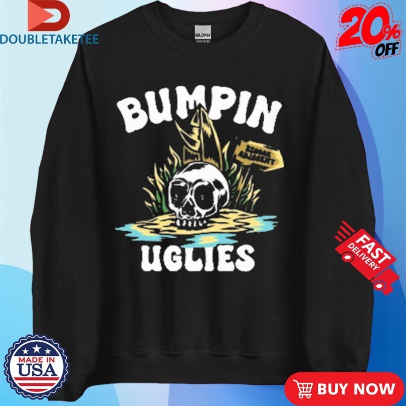Bumpin Uglies Reggae Adjacent Skull Shirts