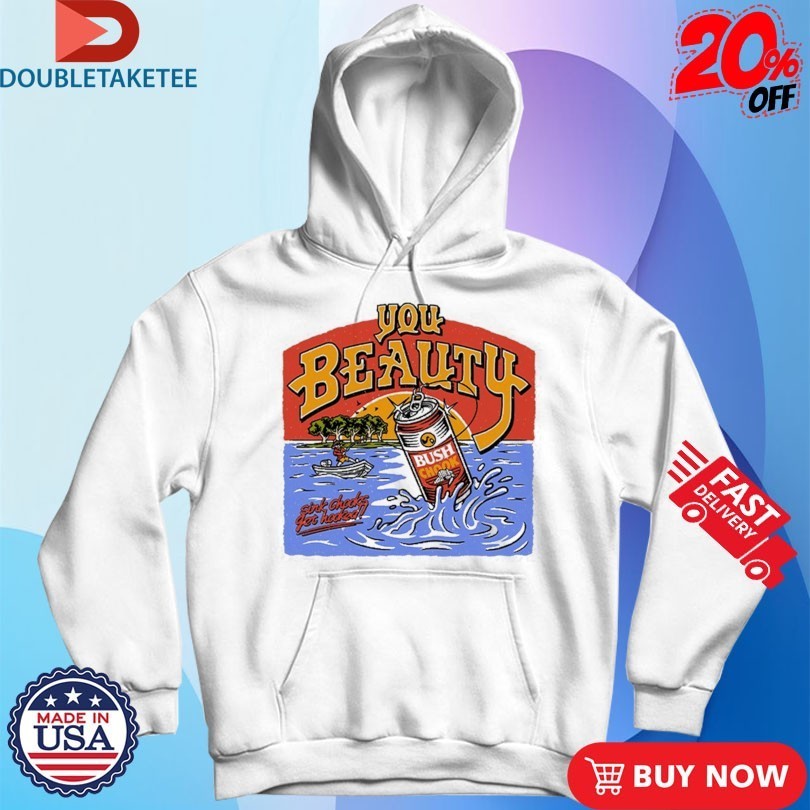 Bush Chook You Beauty Sink Chooks Get Hooked Shirts