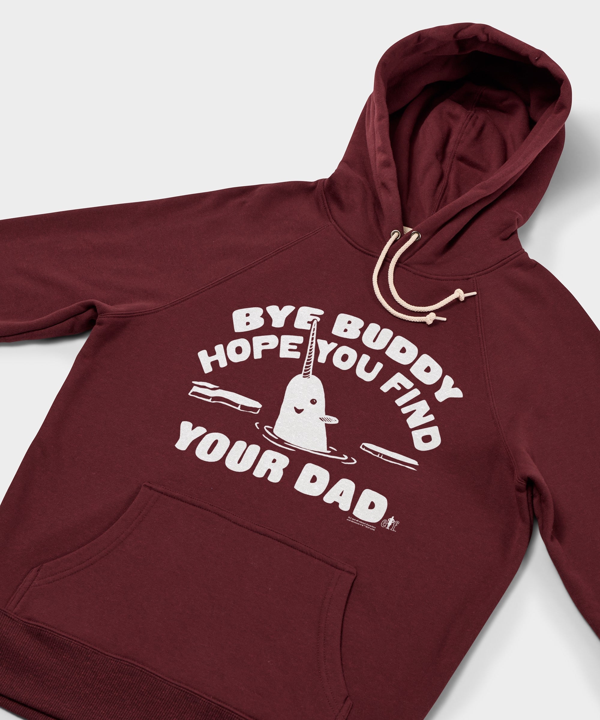 Bye Buddy Hope You Find Your Dad Hoodie